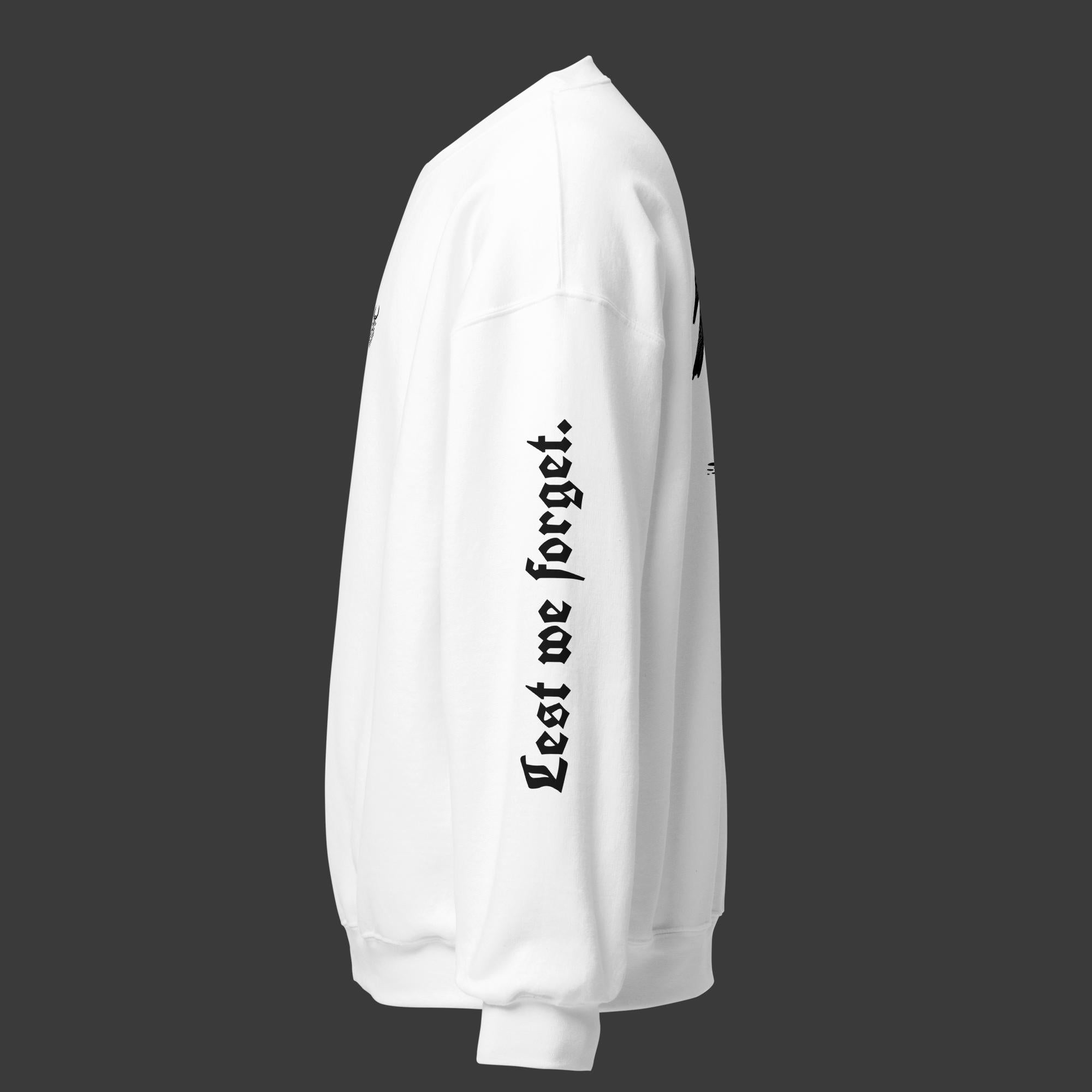 Lest we forget Sweatshirt
